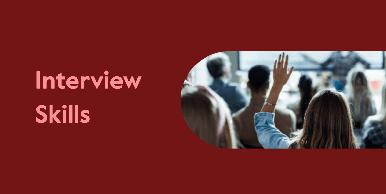 Interview Skills Interview Skills